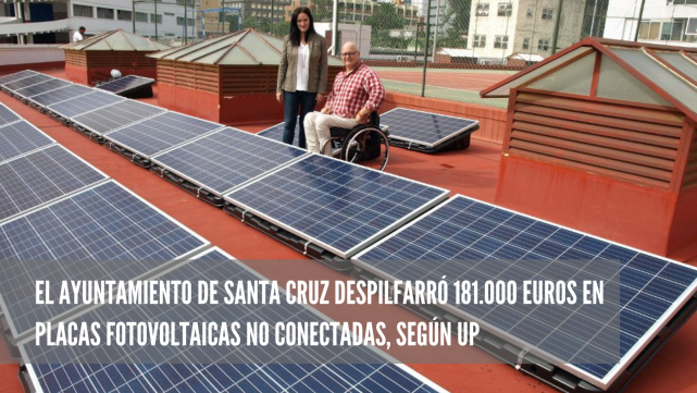 El Ayuntamiento de Santa Cruz despilfarró 181.000 euros en placas fotovoltaicas no conectadas, SEGÚN UP