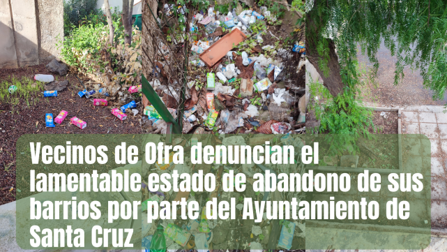 Vecinos de Ofra denuncian el lamentable estado de abandono de sus barrios por parte del Ayuntamiento de Santa Cruz