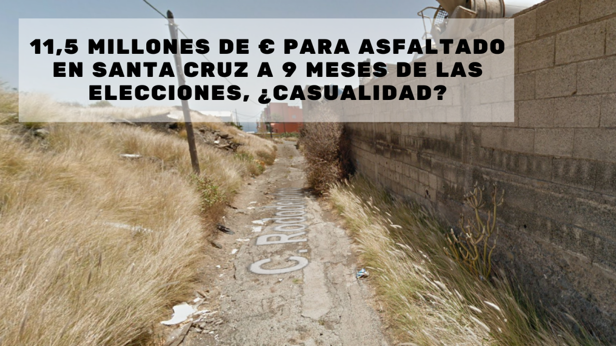 11,5 millones de u20ac para asfaltado en santa cruz a 9 meses de las elecciones u00bfCasualidad