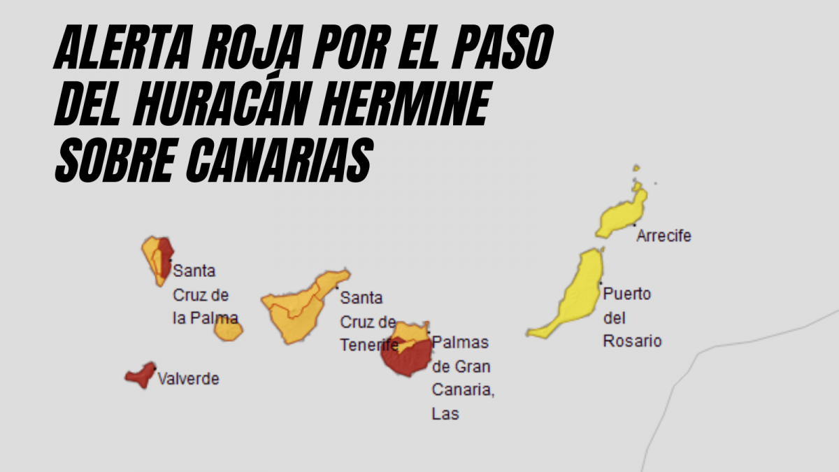 ALERTA ROJA POR EL PASO DEL HURACu00c1N HERMINE SOBRE MCANARIAS